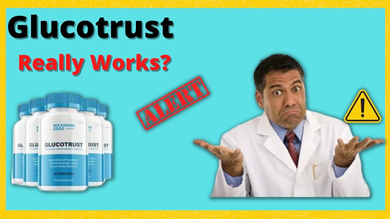 Glucotrust Review – Does GLUCOTRUST Work? Gluco trust Sincere Review – Glucotrust Supplement (Watch Now)