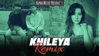 Khileya - Remix - Mitraz Ft. Shirley Setiya - ALPHA MUSIC