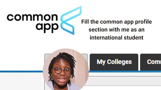 How to fill out the Common App Profile Section as an international student