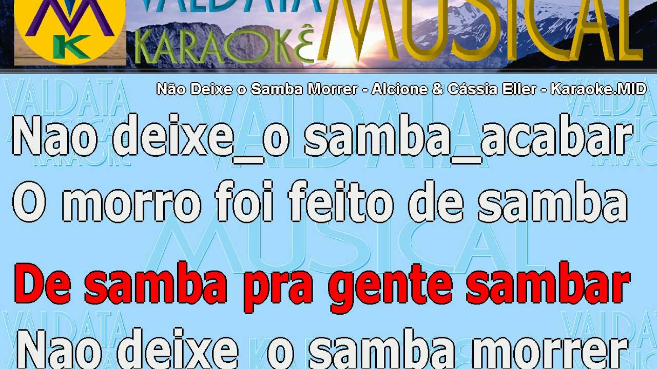 Letra De Alcione Nao Deixe O Samba Morrer
