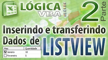 Vídeo Aula 30 - Parte 2 - Inserindo dados e gerando relatórios de Listview com Checkbox com VBA