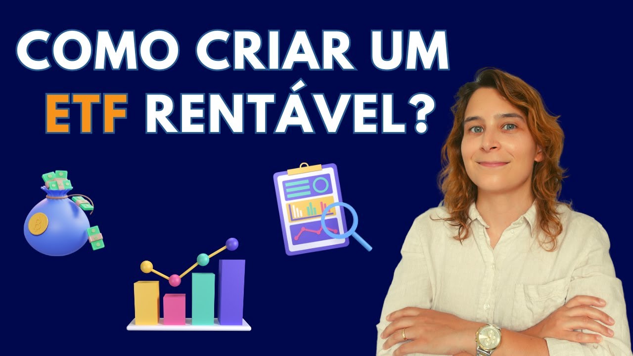 Como Criar um ETF Rentável? | Renda Maior