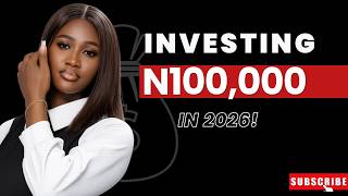 Information 5 Best Places to Invest ₦100K in Nigeria (2026) Update