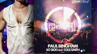 Paul Bingham - So Sick feat Cole Smith Resimi