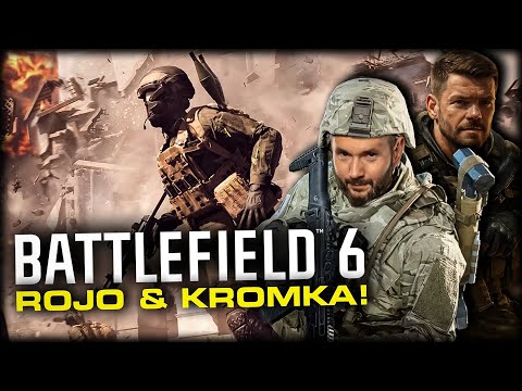 ROJO & KROMKA W BATTLEFIELD 6!