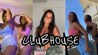 CLUBHOUSE - New TikTok Dance Compilation