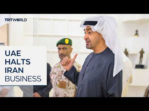 UAE suspends trade, financial activity with Iran