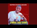 Yaushe Zaka Dawo Yaushe Zaka Dawo