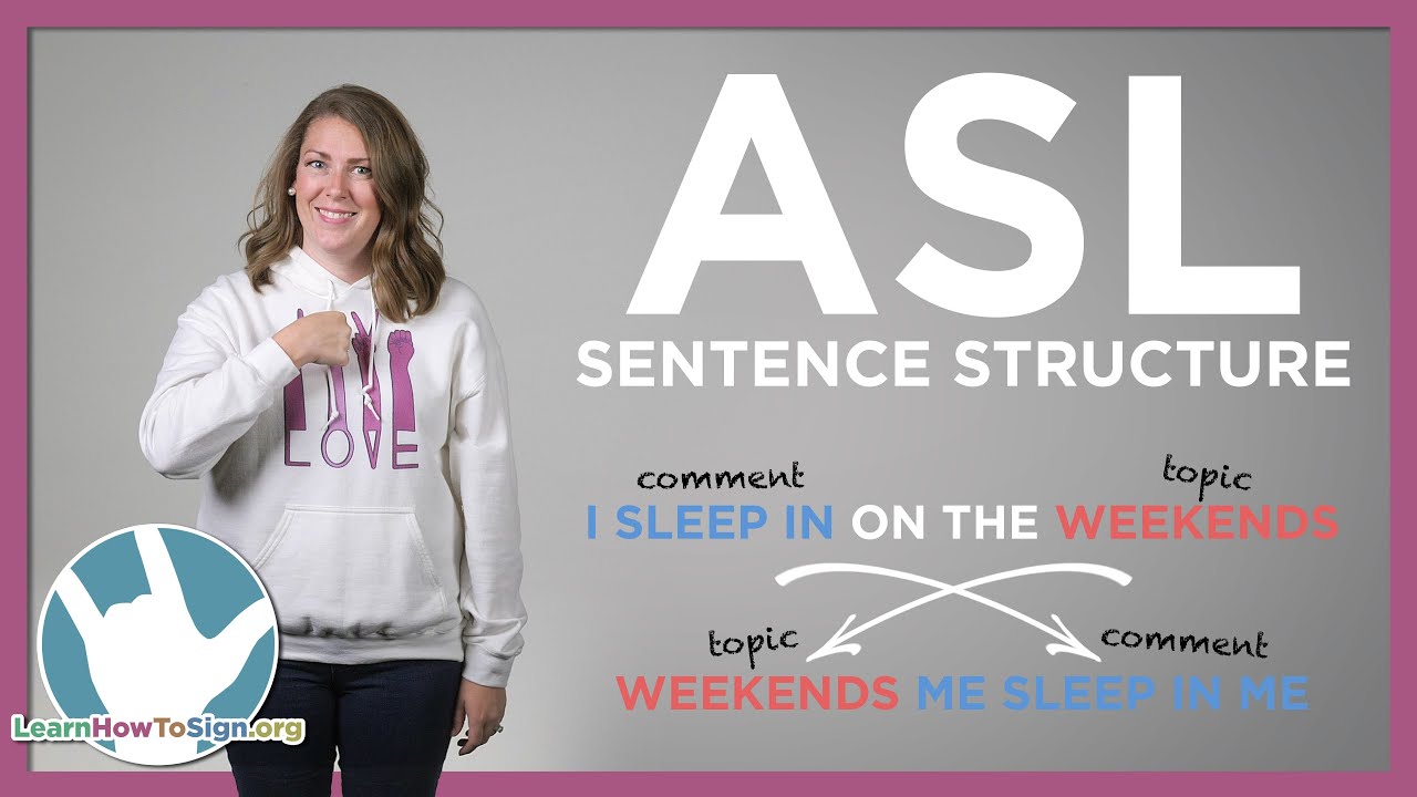 asl-sentence-structure-explained-american-sign-language-for-beginners-youtube