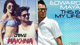 Makhna X This is My Life - Darryl Gaulbert Mashup, Edward Maya, Asees Kaur, Yasser Desai