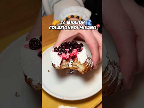 La miglior colazione di Milano📍🥐