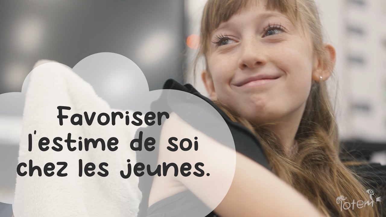 Comment ''BOOSTER'' l'estime de soi de ses élèves avec TOTEM 🌟