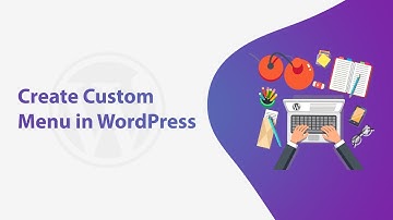 Create Custom Menu in WordPress | register_nav_menus