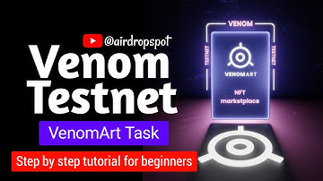 Venom Testnet Tutorial | Venom Art Task | Step By Step Tutorial For Beginners #venomtestnet