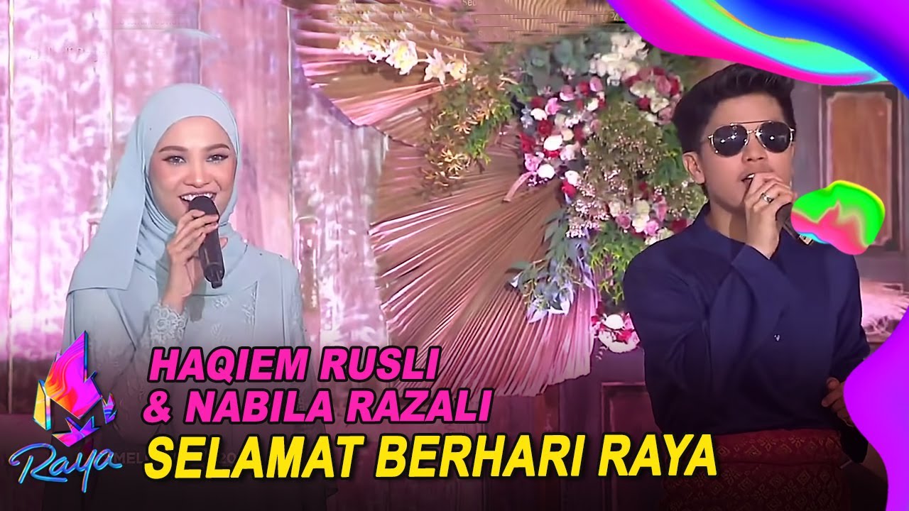 Haqiem Rusli & Nabila Razali -  Selamat Berhari Raya | Melodi (2021)