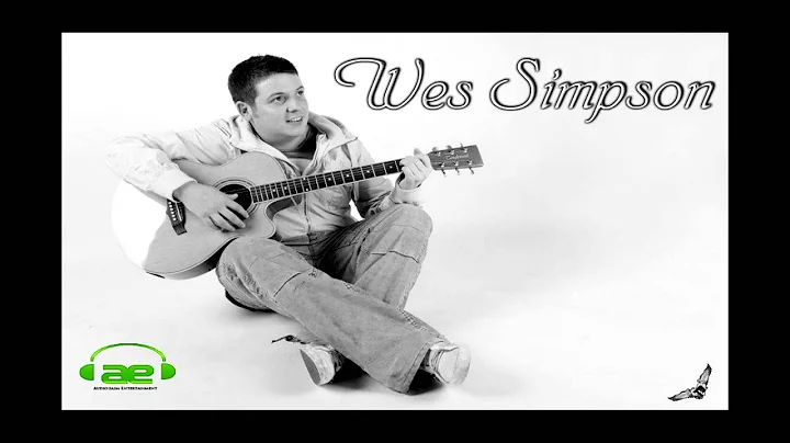 Wes Simpson - If You Dont Turn Around (Original)