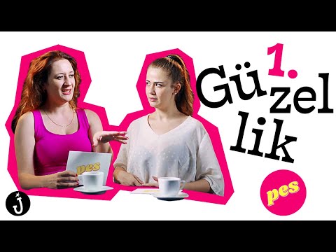 Güzellik | PES | Pınar Fidan x Seda Yüz - \