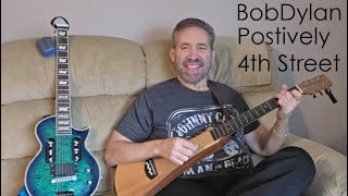 How To Play Bob Dylans Positively 4Th Street Easy Strumming Guitar Lesson