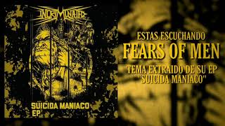 Incriminated - Fears of Men