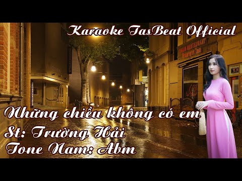 Karaoke Những Chiều Không Có Em Tone Nam | TAS BEAT