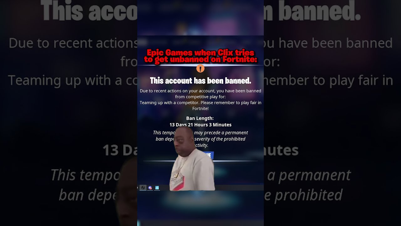 Epic Games When Clix Tries To Get Unbanned On Fortnite 