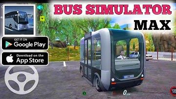 Bus simulation max | part 3 | game 2022 | android & ios | androilater gameplay