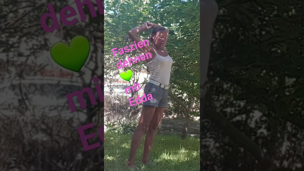 Faszien dehnen mit Edda 💚