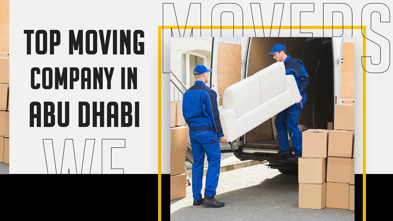 Top Moving Company in Abu Dhabi