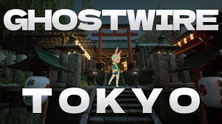 【Ghostwire:TOKYO】いくぜ！次のデカ神社【獣人Vtuber/宇佐見兎丸】