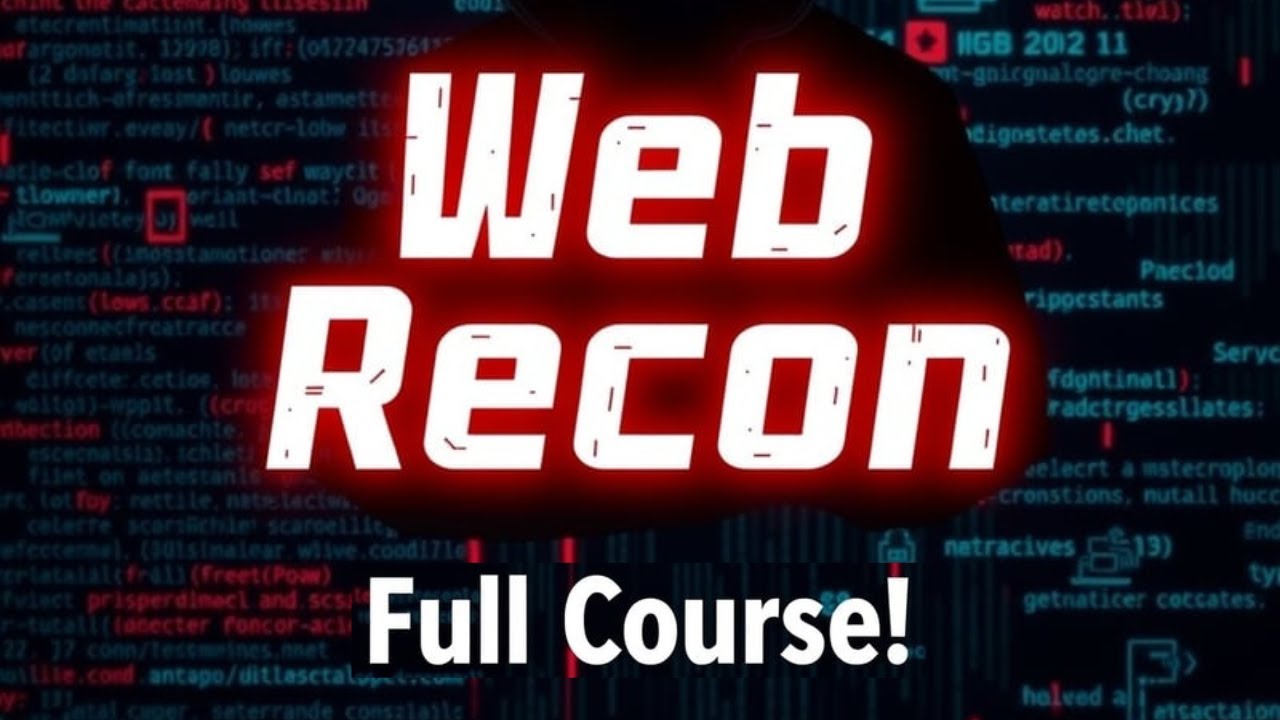The Art of Web Reconnaissance | Master Bug Bounty & Ethical Hacking (Full Course!)