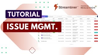 Streamliner - Issue Management Tutorial