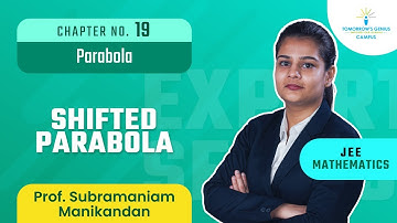 Shifted Parabola| Parabola | JEE | Mathematics - TG Campus