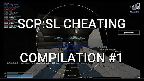 SCP:SL - Hacking Compilation 1
