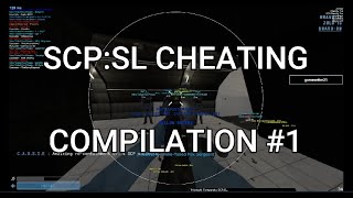 SCP:SL - Hacking Compilation 1