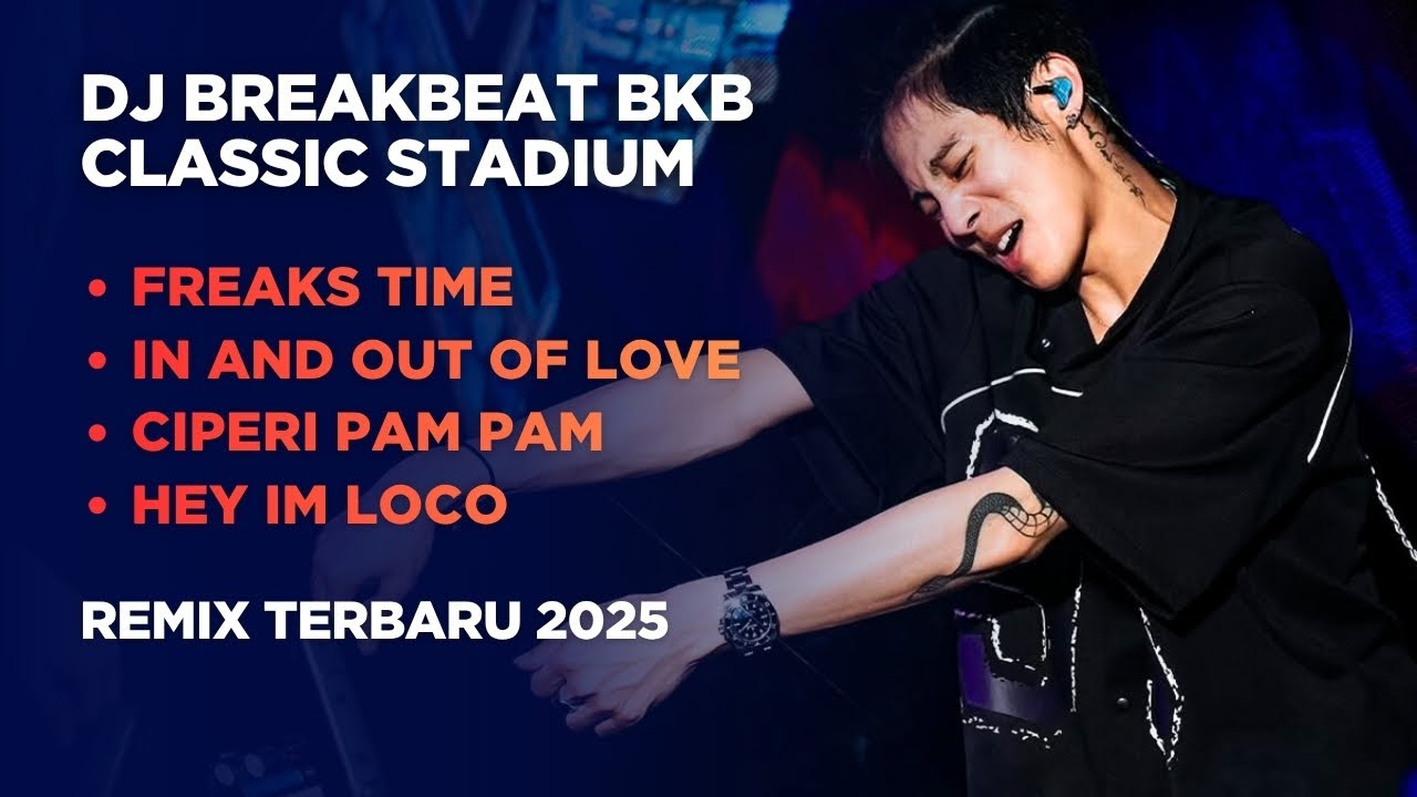 DJ BREAKBEAT CLASSIC STADIUM BKB REMIX TERBARU FULL BASS 2025 CUCU EYANG NAGA