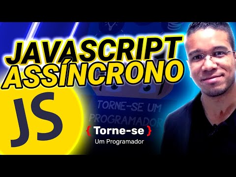 JavaScript por PADRÃO ASSÍNCRONO | Torne-se um Programador