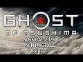 Ninja Style * Ghost of Tsushima * Annual 2026 * Part 11