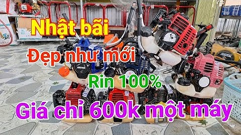 24/11 Máy cắt cỏ"NHẬT BÃI " giá chỉ từ 600k một máy bao síp toàn Quốc bảo hành nữa năm 