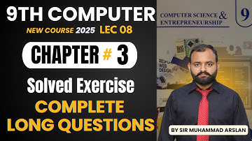 Solved Exercise Chapter 3 | Question Answer Ch 3 | 9th Class Computer new book 2025