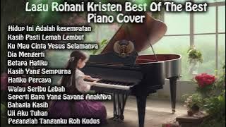 Hidup ini adalah kesempatan, Dia mengerti | Rohani Kristen Piano