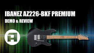 Ibanez AZ226-BKF Premium 2020 - What To Know & Where To Buy