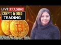 TRADE WITH NEHA Live Gold & Bitcoin & Ethereum Chart Analysis
