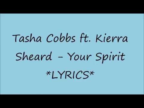 Tasha Cobbs   Your Spirit Lyrics
