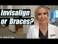 Invisalign vs Braces | Dentist Answers