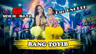 SYAHIBA SAUFA & LALA WIDY ( DUO ONGKEK ) - BANG TOYIB | NEW MONATA OFFICIAL MUSIC VIDEO