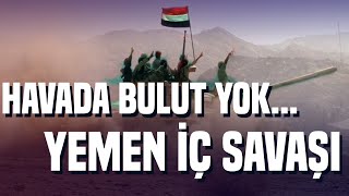 Yemende Neler Oluyor? İç Savaş, Suud - İran Çekişmesi, Aktörler, Dinamikler
