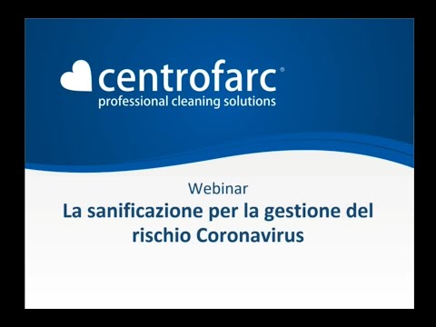 Webinar "La sanificazione ambientale e la gestione della sicurezza in azienda" - Parte 2