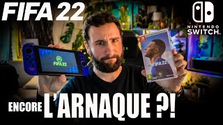 FIFA 22 sur SWITCH ❌ ENCORE L'ARNAQUE ?!