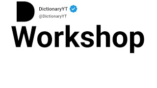 Workshop Meaning In Arabic 