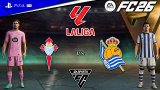 FC26 - Celta Vigo vs. Real Sociedad - LaLiga Match - 25/26 | PS4™ Pro [4K HDR]